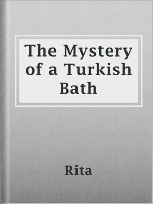 cover image of The Mystery of a Turkish Bath